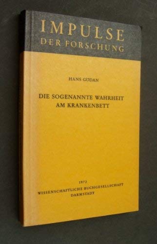 Stock image for Die sogenannte Wahrheit am Krankenbett. for sale by Versandantiquariat Kerzemichel