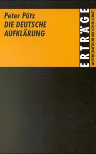 Beispielbild fr Die deutsche Aufklrung. zum Verkauf von modernes antiquariat f. wiss. literatur