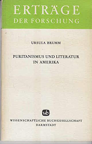 Beispielbild fr Puritanismus und Literatur in Amerika. (Ertrge der Forschung) zum Verkauf von Gerald Wollermann
