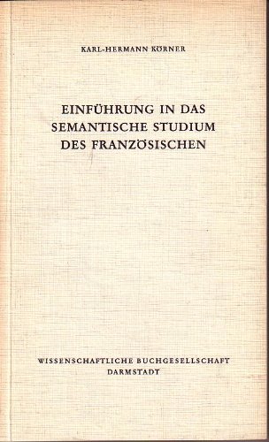 Einführung in das semantische Studium des Französischen.