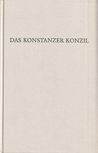 9783534064045: Das Konstanzer Konzil (Wege der Forschung)
