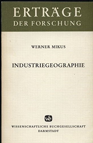 Beispielbild fr Industriegeographie. Themen der allgemeinen Industrieraumlehre. zum Verkauf von Versandantiquariat Felix Mcke