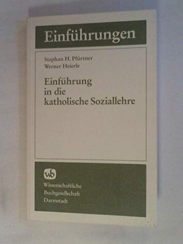 Stock image for Einfhrung in die katholische Soziallehre (Die Theologie) for sale by Buchpark