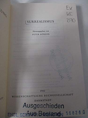 Surrealismus. Wege der Forschung Band CDLXXIII. - Bürger, Peter (Hrsg.)