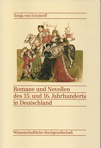Beispielbild fr Romane und Novellen des 15. und 16. Jahrhunderts in Deutschland. zum Verkauf von Antiquariat Bader Tbingen