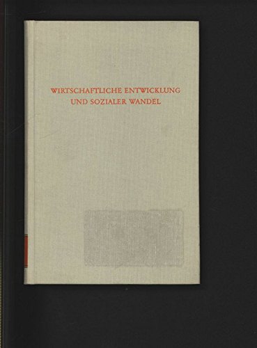 Beispielbild fr Wirtschaftliche Entwicklung und sozialer Wandel, zum Verkauf von modernes antiquariat f. wiss. literatur