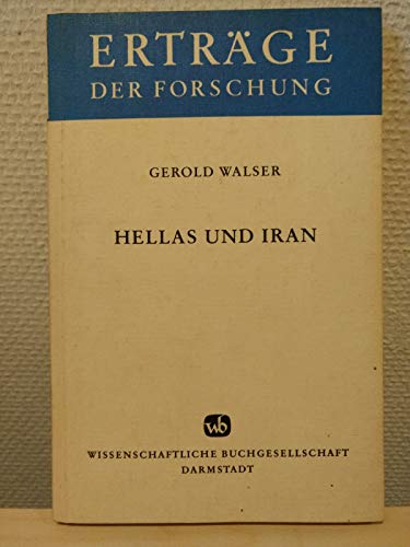 Imagen de archivo de Hellas und Iran. Studien zu den griechisch-persischen Beziehungen vor Alexander a la venta por medimops