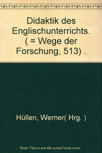 9783534072767: Didaktik des Englischunterrichts (Wege der Forschung ; Bd. 513) (German Edition)
