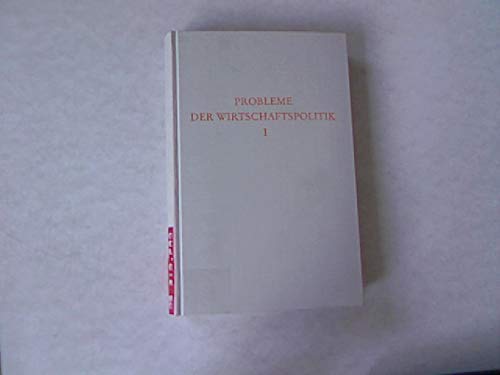 9783534073993: Probleme der Wirtschaftspolitik: 2 Bd (Wege der Forschung ; Bd. 271, 519) (German Edition)