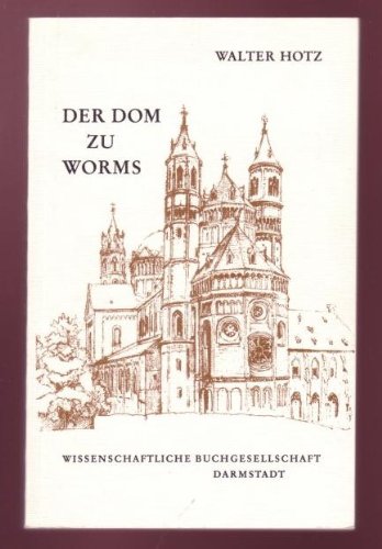 9783534074129: Der Dom zu Worms (German Edition)