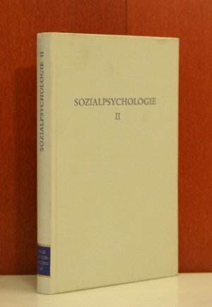 Beispielbild fr Sozialpsychologie - Zweiter Band: Gruppenprozesse (= Wege der Forschung 537) zum Verkauf von Bernhard Kiewel Rare Books