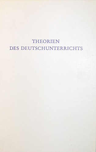 Theorien des Deutschunterrichts