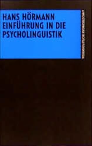 Stock image for Einfhrung in die Psycholinguistik for sale by Bernhard Kiewel Rare Books