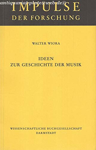 Beispielbild fr Ideen zur Geschichte der Musik. (Impulse der Forschung) zum Verkauf von Versandantiquariat Felix Mcke