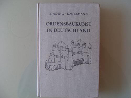 Imagen de archivo de Kleine Kunstgeschichte der mittelalterlichen Ordensbaukunst in Deutschland a la venta por medimops