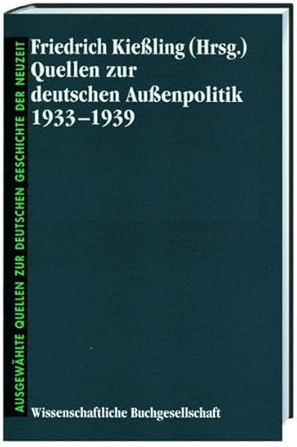 9783534080267: Quellen zur deutschen Aussenpolitik 1933-1939