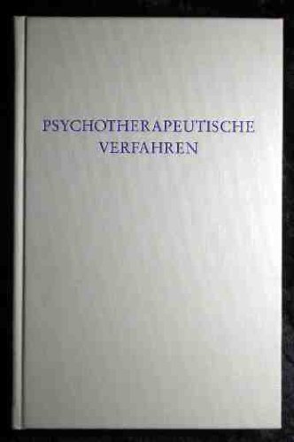 Beispielbild fr Psychotherapeutische Verfahren zum Verkauf von CSG Onlinebuch GMBH