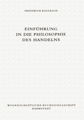 Einführung in die Philosophie des Handelns; 2. A.;