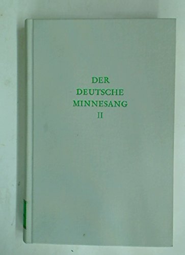 Beispielbild fr Der Deutsche Minnesang: Aufs�tze zu seiner Erforschung. 2. Band. zum Verkauf von Wonder Book