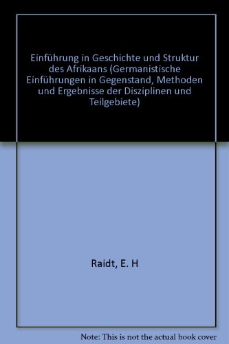 Einführung in Geschichte und Struktur des Afrikaans.