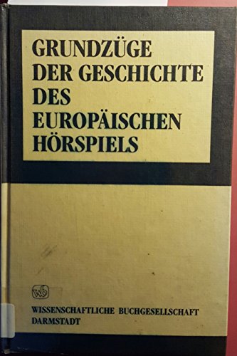 Imagen de archivo de GRUNDZGE DER GESCHICHTE DES EUROPISCHEN HRSPIELS a la venta por German Book Center N.A. Inc.
