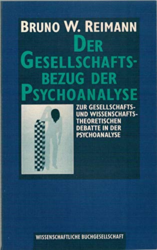 Beispielbild fr Der Gesellschaftsbezug der Psychoanalyse zum Verkauf von Leserstrahl  (Preise inkl. MwSt.)
