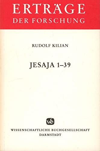 Beispielbild fr Jesaja 1-39 (Ertrge der Forschung) zum Verkauf von Versandantiquariat Felix Mcke