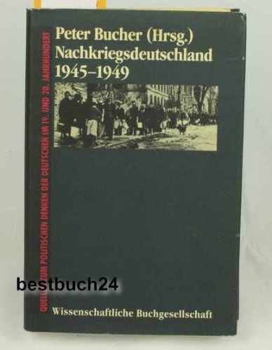 Beispielbild fr Nachkriegsdeutschland 1945-1949. zum Verkauf von SKULIMA Wiss. Versandbuchhandlung