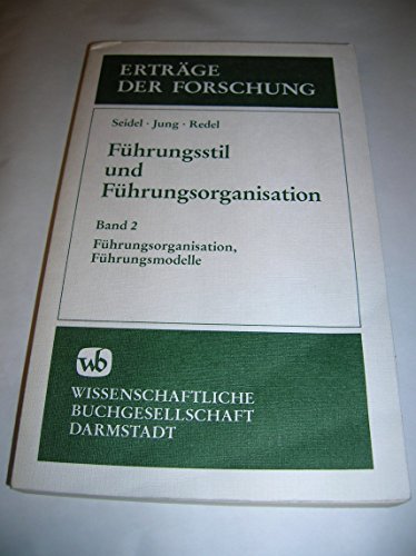 Stock image for Bd.2 : Fhrungsorganisation, Fhrungsmodelle for sale by Gabis Bcherlager