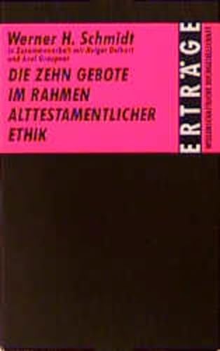 Die Zehn Gebote im Rahmen alttestamentlicher Ethik. In Zusammenarbeit mit Holger Delkurt und Axel...