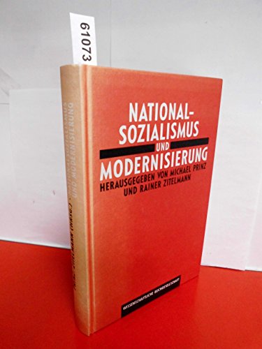 Stock image for Nationalsozialismus und Modernisierung. for sale by modernes antiquariat f. wiss. literatur