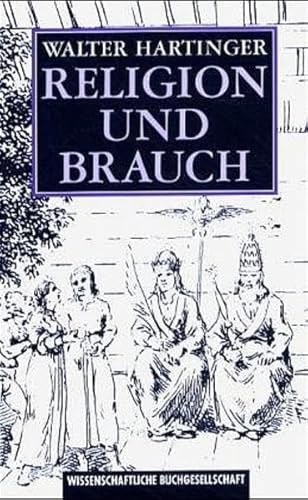 Beispielbild fr Religion und Brauch. zum Verkauf von Bojara & Bojara-Kellinghaus OHG