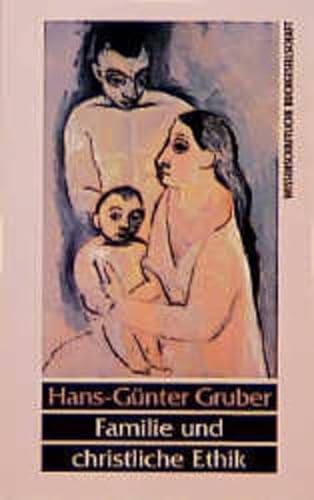 9783534116089: Familie und christliche Ethik (German Edition)