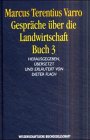 Gespräche über die Landwirtschaft Buch 3 Texte zur Forschung Band 67 - Flach, Dieter