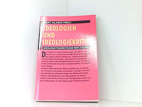 Beispielbild fr Ideologien und Ideologiekritik. Ideologietheoretische Refexionen. zum Verkauf von Antiquariat & Verlag Jenior