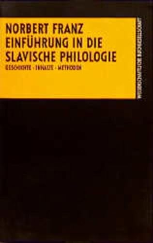 Einführung in das Studium der Slavischen Philologie - Franz, Norbert