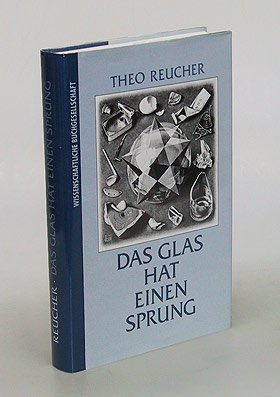 Stock image for Das Glas hat einen Sprung. for sale by Bojara & Bojara-Kellinghaus OHG