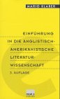 9783534121458: Einfhrung in die anglistisch-amerikanische Literaturwissenschaft