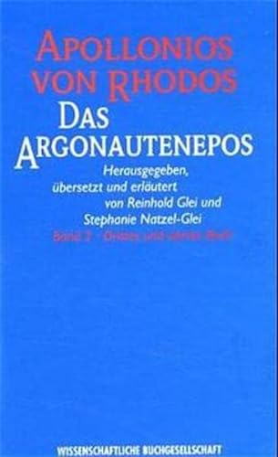 Das Argonautenepos. BAnd: 2, Drittes und viertes Buch - Apollonius, Rhodius (Rhodos) ; Glei, Reinhold [Hrsg.]