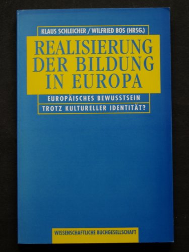 Beispielbild fr Realisierung der Bildung in Europa zum Verkauf von buecheria, Einzelunternehmen