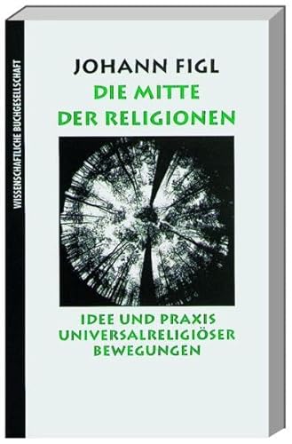 Imagen de archivo de Die Mitte der Religionen a la venta por medimops