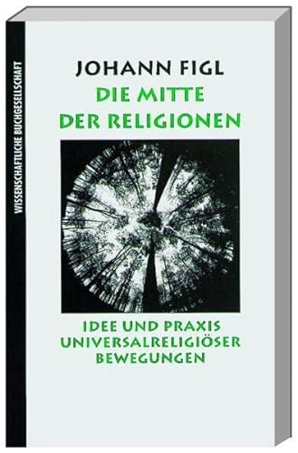 Stock image for Die Mitte der Religionen for sale by medimops