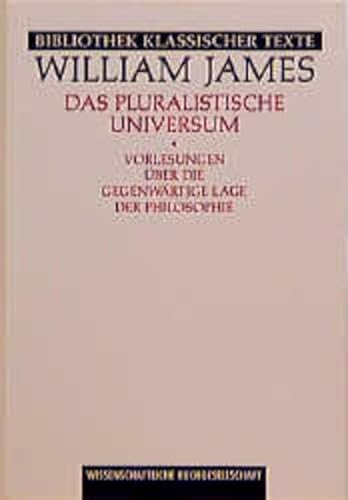 Stock image for Das pluralistische Universum for sale by medimops