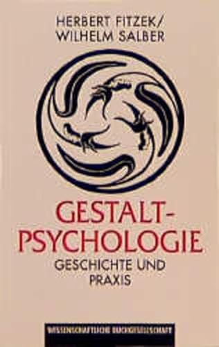 Stock image for Gestaltpsychologie. Geschichte und Praxis for sale by medimops
