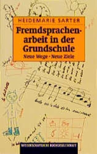 Beispielbild fr Fremdsprachenarbeit in der Grundschule. zum Verkauf von SKULIMA Wiss. Versandbuchhandlung