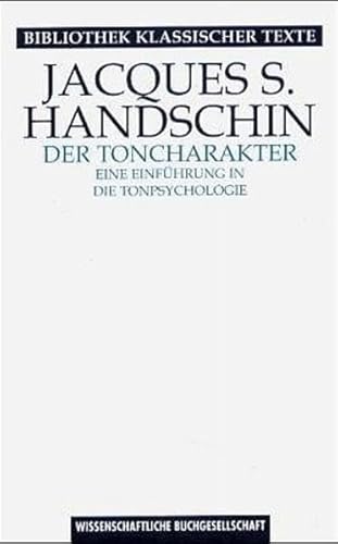 Beispielbild fr Der Toncharakter. Eine Einfhrung in die Tonpsychologie. Nachdruck der Ausg. Zrich 1948. Mit einem Vorwort von R. Stephan. zum Verkauf von Mller & Grff e.K.