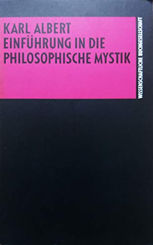 Beispielbild fr Einfhrung in die Philosophische Mystik zum Verkauf von Antiquariaat Schot