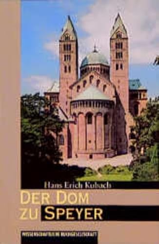 Der Dom zu Speyer - Hans E. Kubach