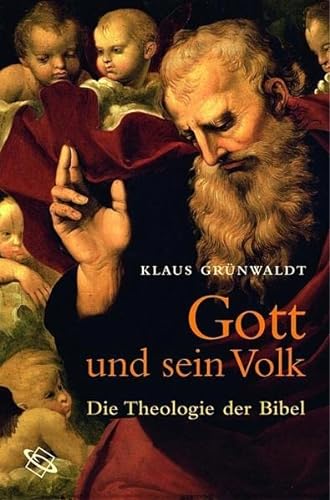 9783534138883: Gott und sein Volk. Die Theologie der Bibel.