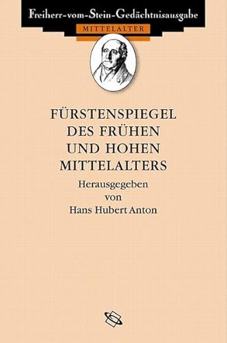 Beispielbild fr Frstenspiegel des frhen und hohen Mittelalters. zum Verkauf von SKULIMA Wiss. Versandbuchhandlung